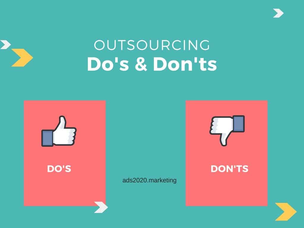 10 Do's and Don'ts of Outsourcing - 20 Tips for Business Outsourcing %count(title) tegory% Business_Outsourcing-Dos-donts-Ads2020marketing-1024x768