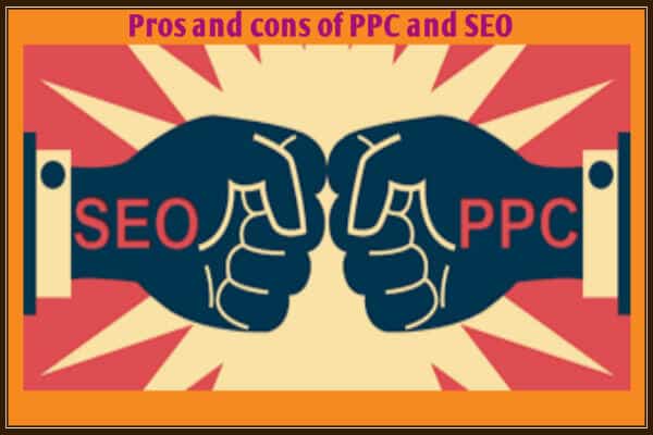 SEO and PPC Online-advertising marketing Promotion-Pros and Cons-600x400