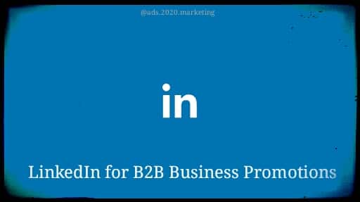 How to use LinkedIn for Business Promotion and Marketing-512x287