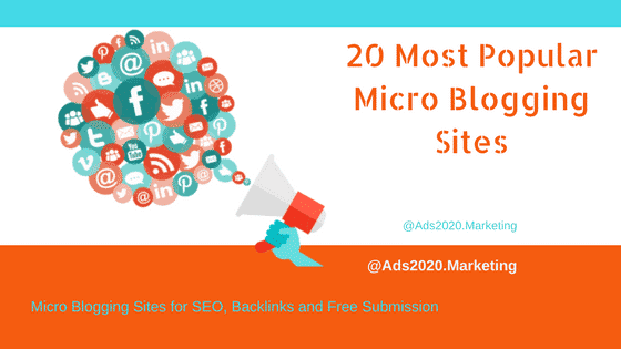 20 Most Popular Micro Blogging Sites for SEO Backlinks and Free Submission-560x315