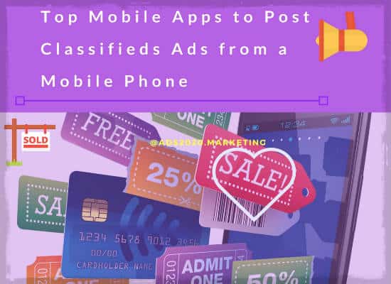 Top Mobile Apps to Post Classifieds Ads from a Mobile Phone-550x400