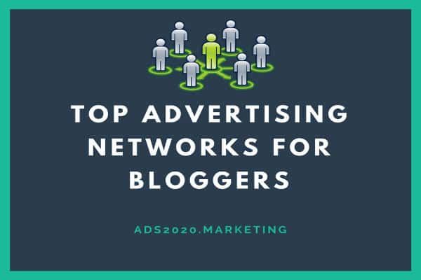 Top Advertising Networks For Bloggers-600x400